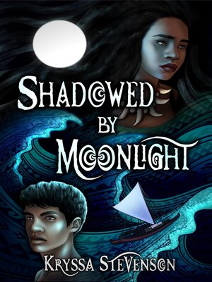 cover image of Shadowed by Moonlight
